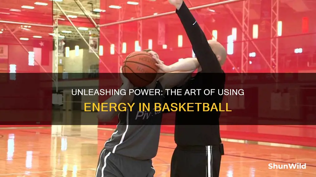 how is power used in basketball