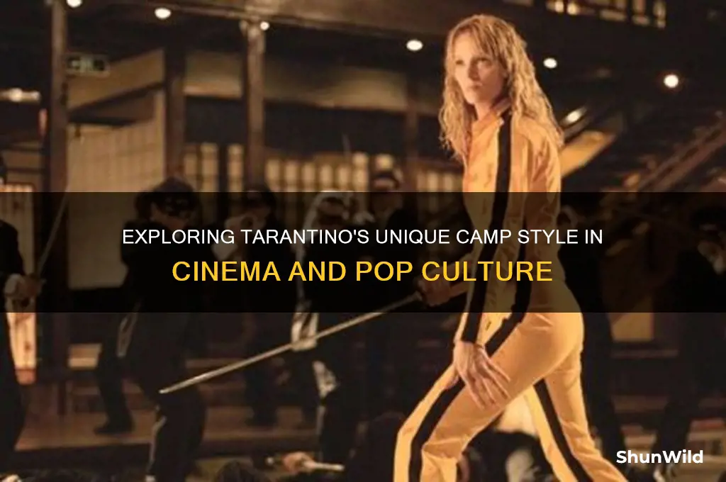 how is tarentino camp