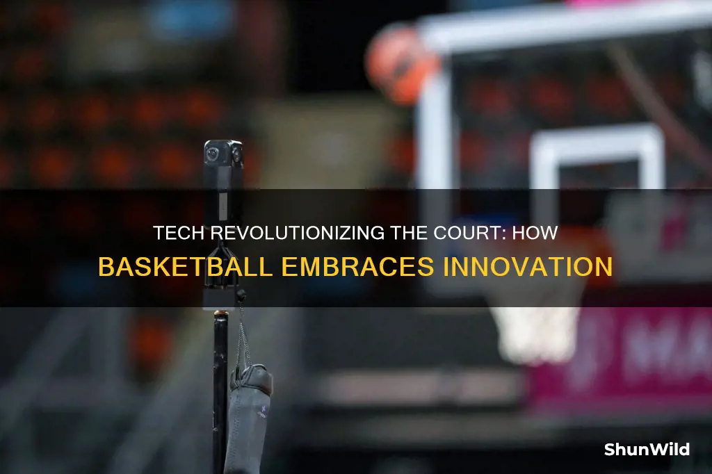 how is technology used in basketball