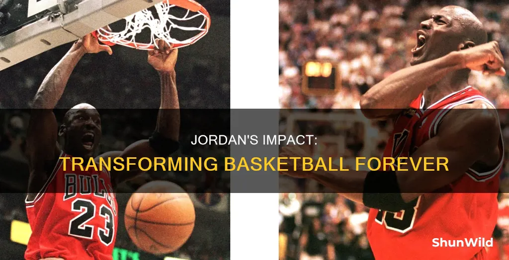 how jordan changed basketball