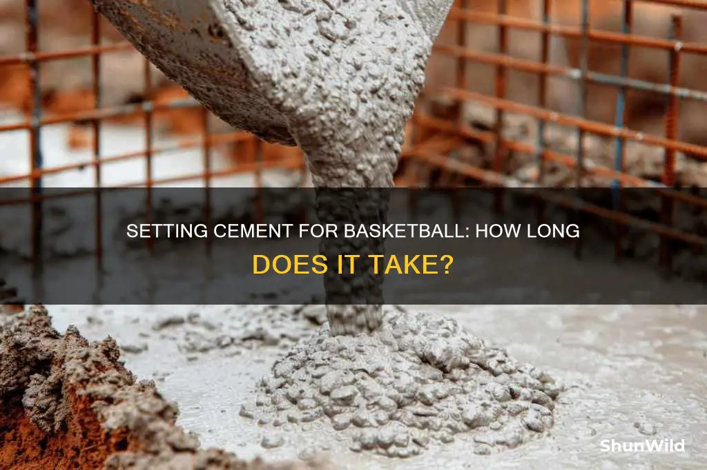 how long does cement need to set for basketball