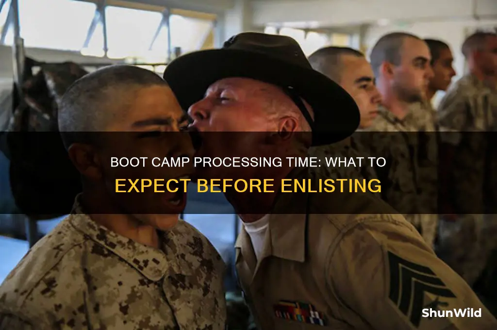 how long does it take to process for boot camp