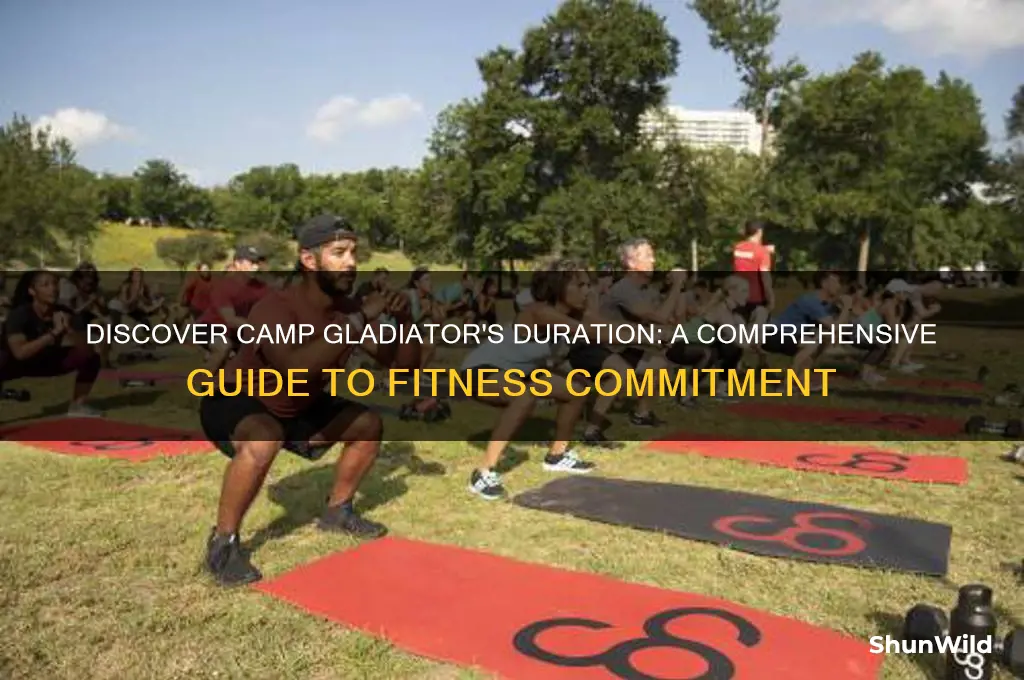 how long is camp gladiator