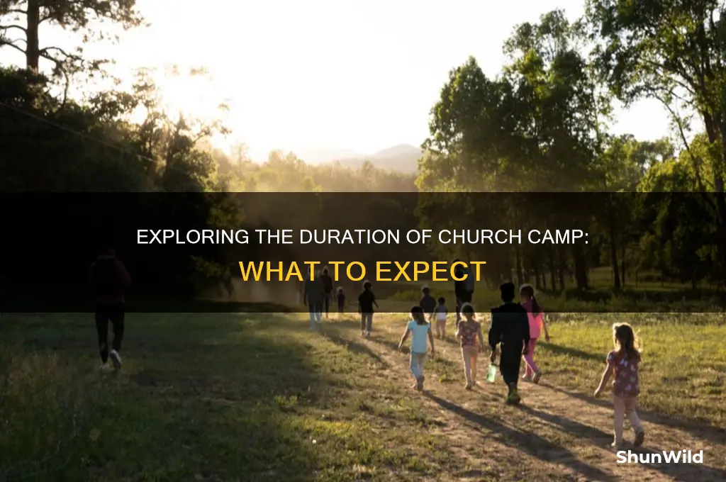 how long is church camp