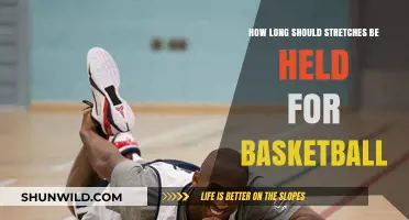 Stretching for Basketball: How Long Should You Hold Each Pose?