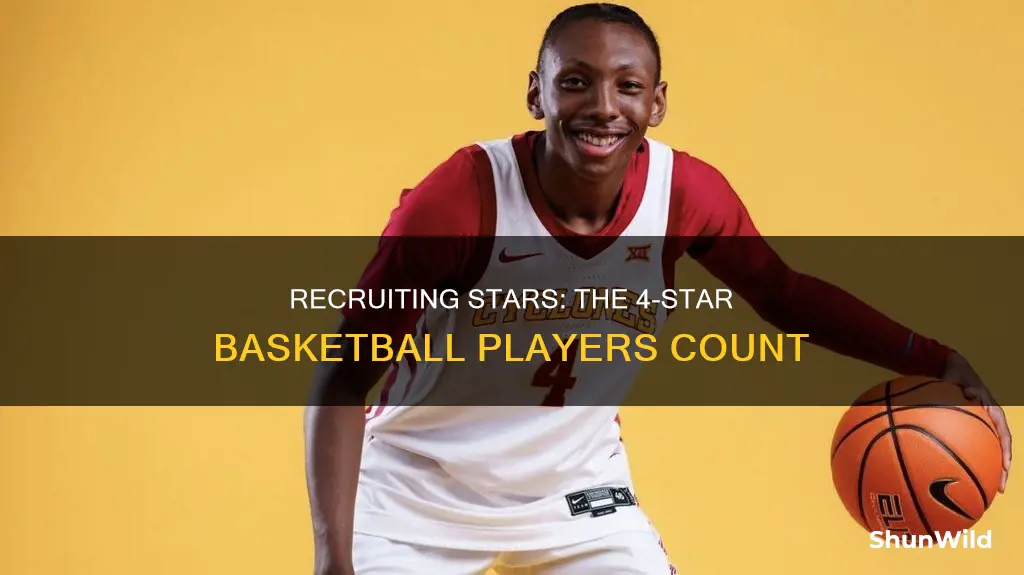 how many 4 star basketball recruits are there