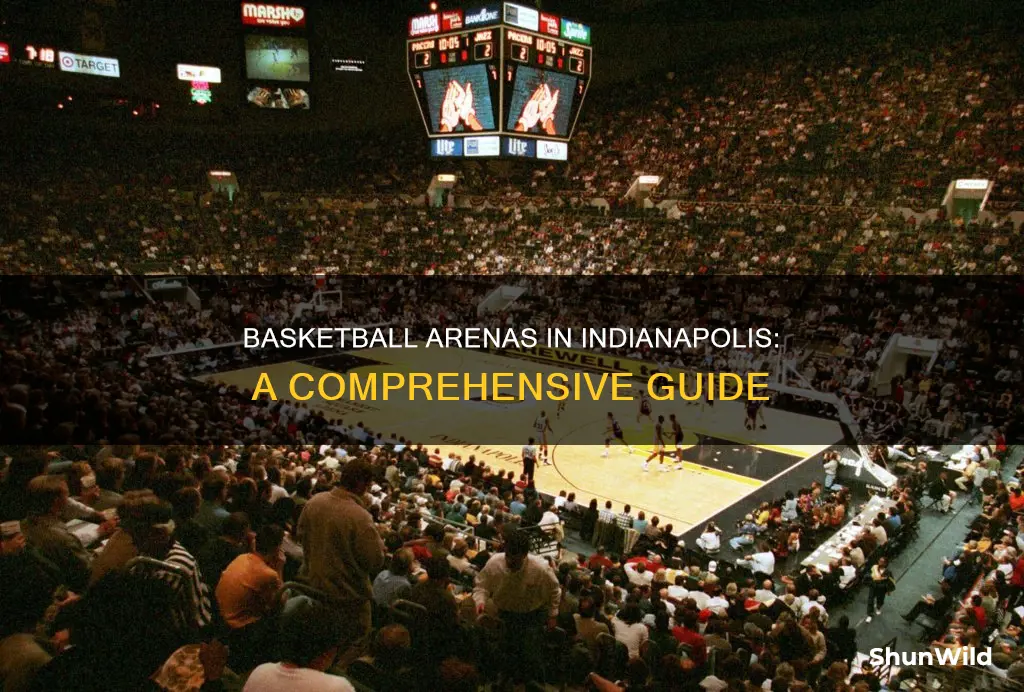 how many basketball arenas in indianapolis