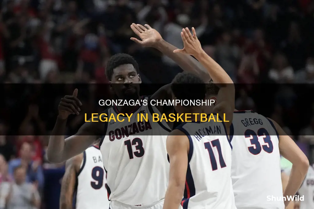 how many basketball championships does gonzaga have