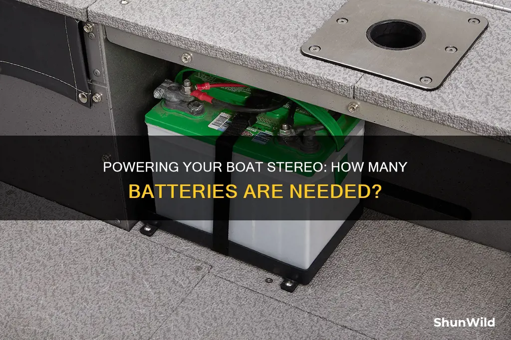 how many batteries boat stereo