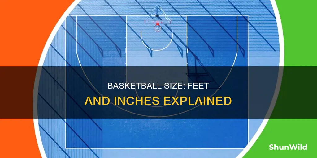 how many feet is a basketball