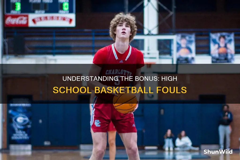 how many fouls in high school basketball until bonus