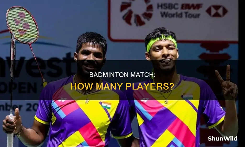 how many gamers of badminton are in a match