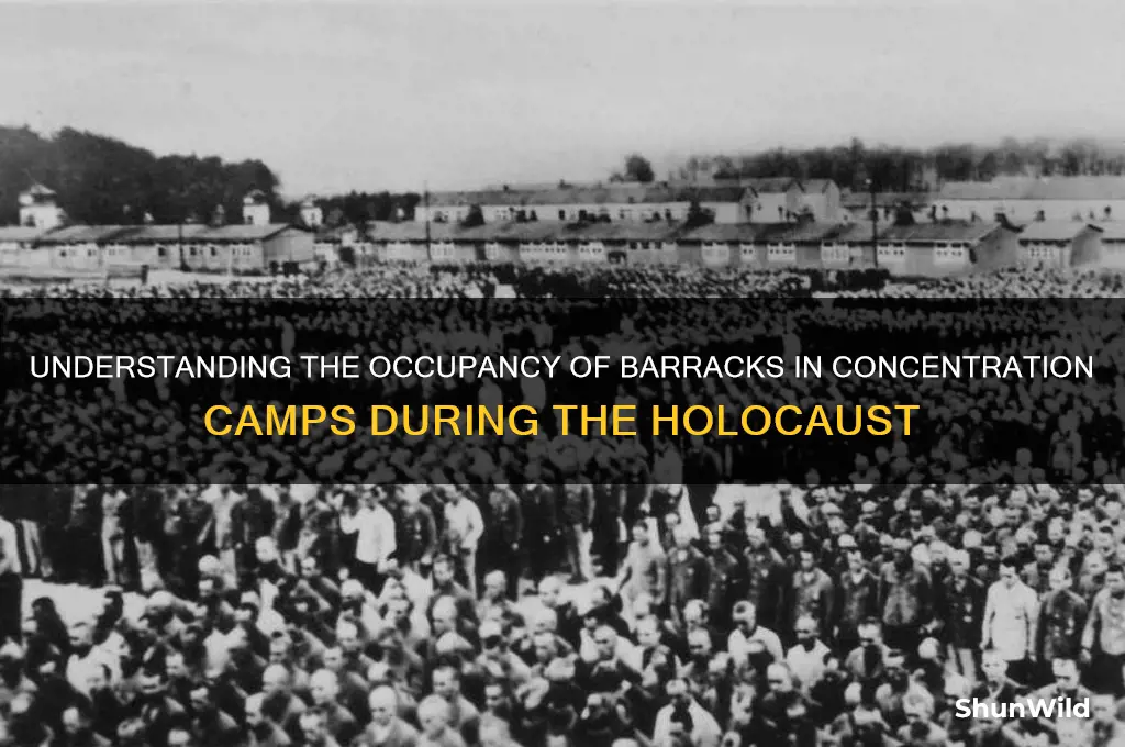 how many jews are in a barrack concentration camp