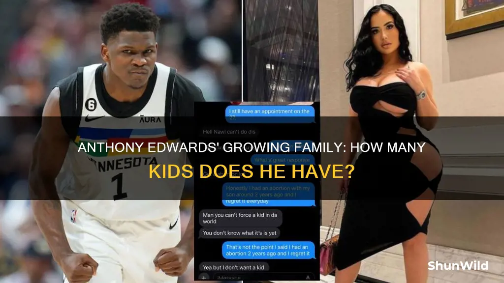 how many kids does anthony edwards basketball have