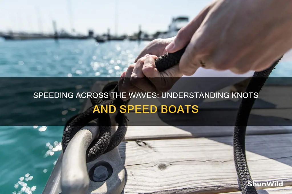 how many knots does a speed boat go