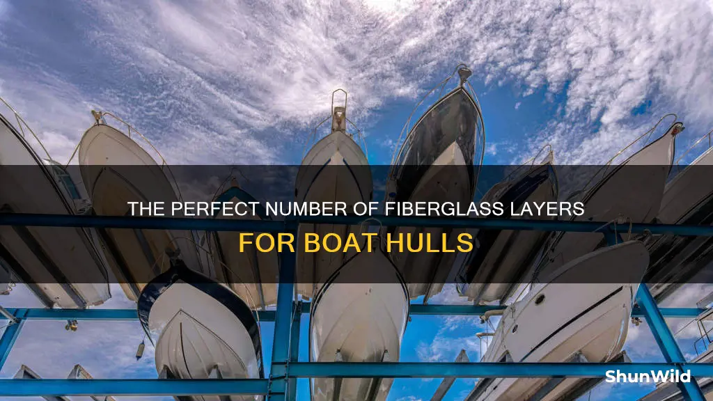 how many layers of fiberglass for boat hull