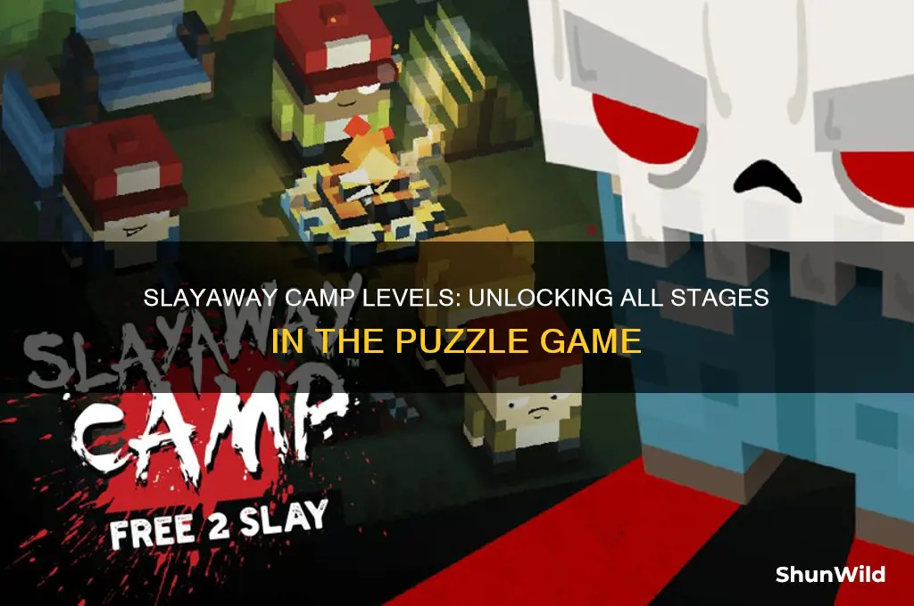 how many levels slayaway camp