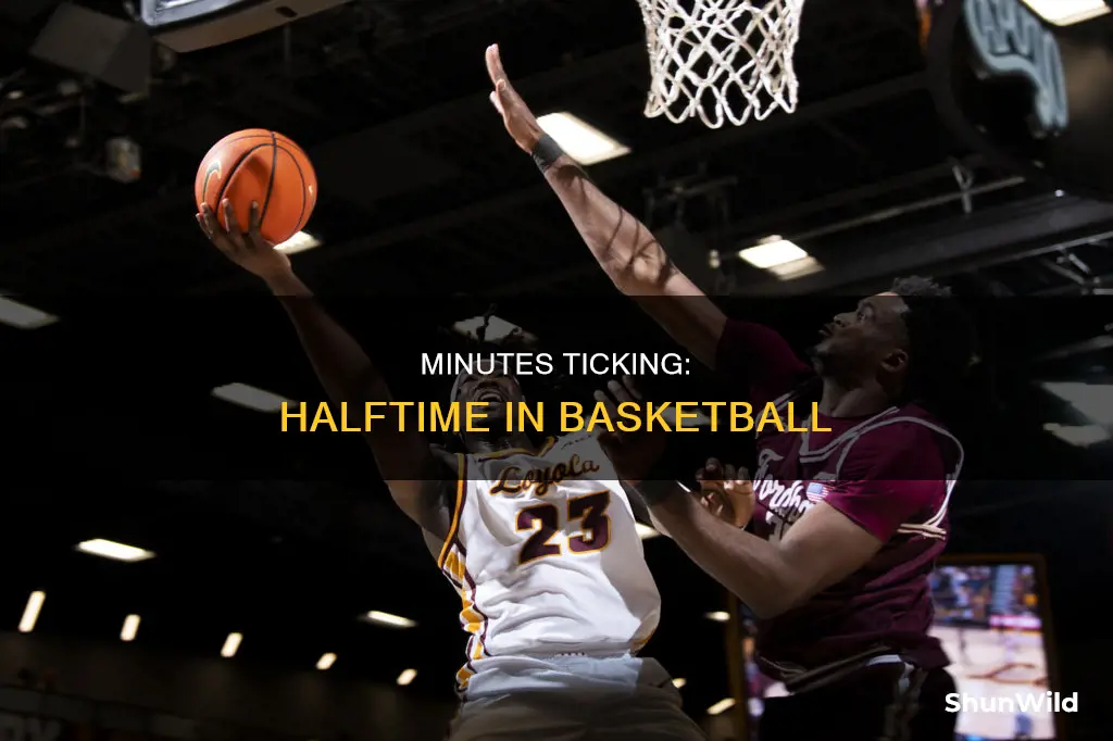 how many minutes in a half basketball