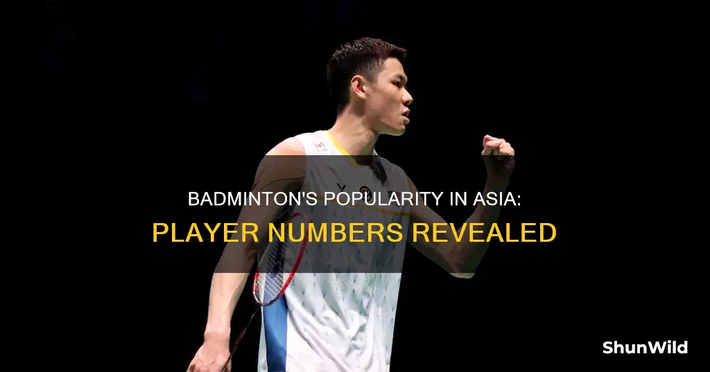 how many people play badminton in asia