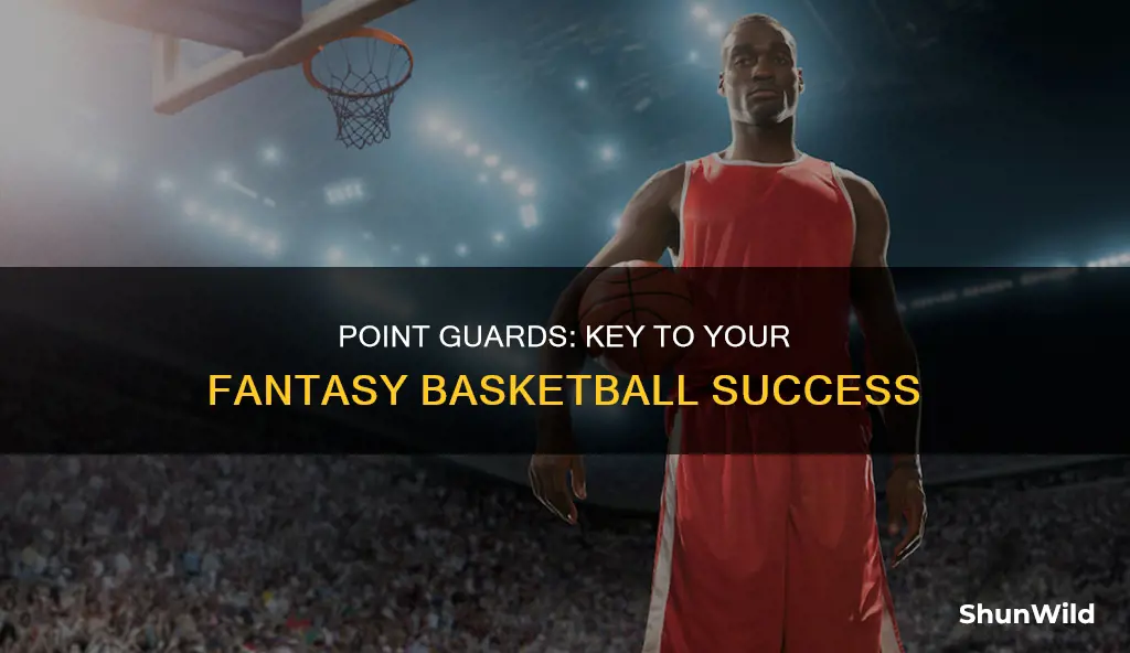 how many point guards should you have in fantasy basketball