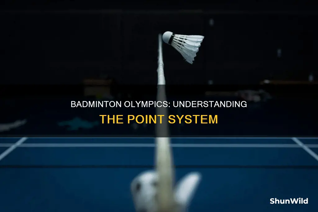 how many points do you get in badminton olympics