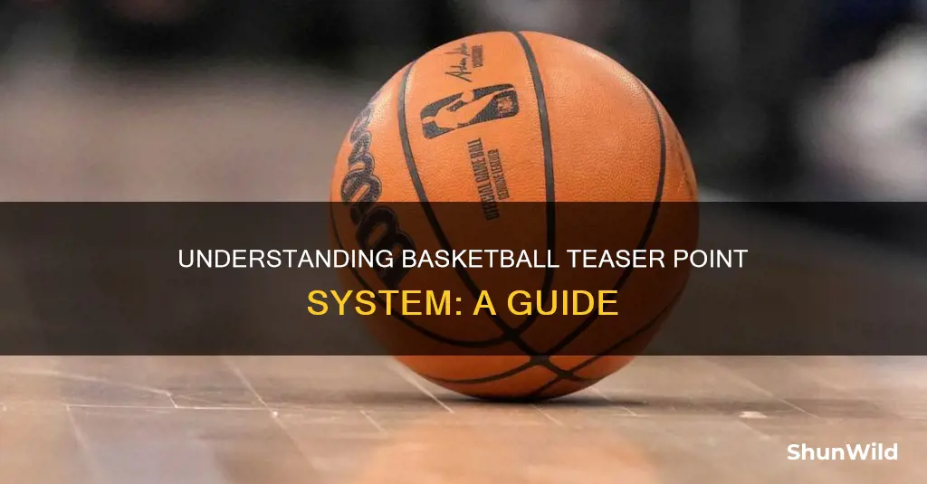 how many points in a basketball teaser