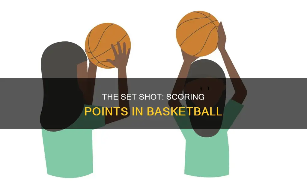 how many points is a set shot in basketball