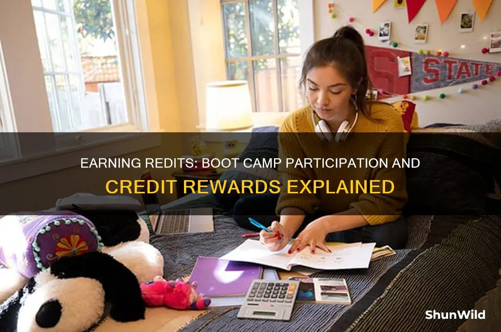 how many redits for going to boot camp