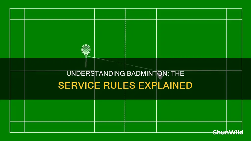 how many service in badminton
