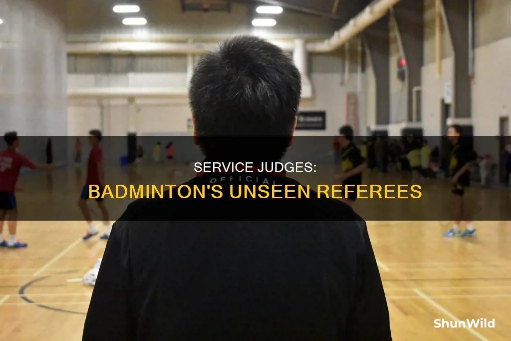 how many service judges are there in badminton