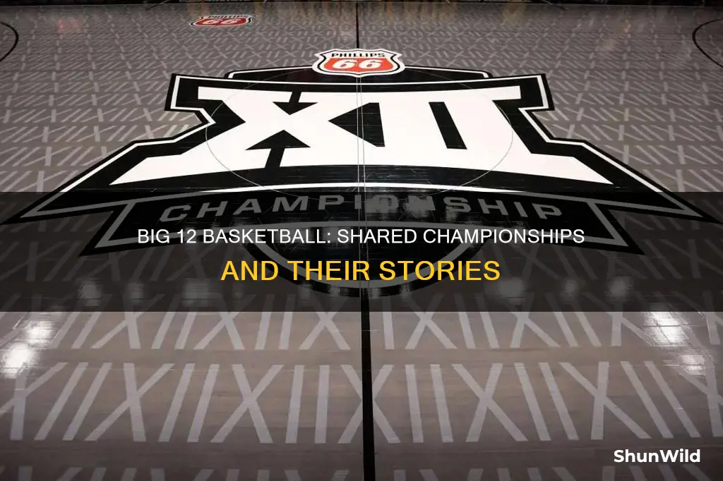 how many shared big12 basketball championships