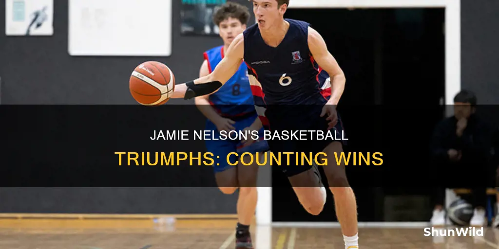 how many wins does jamie nelson have basketball