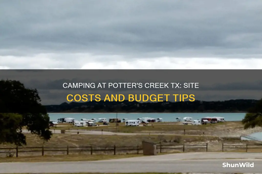 how much are camping sites at potters creek tx