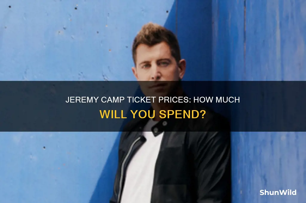 how much are jeremy camp tickets