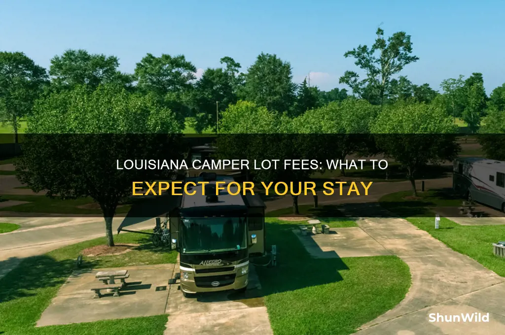 how much are lot fees for a camper in louisiana