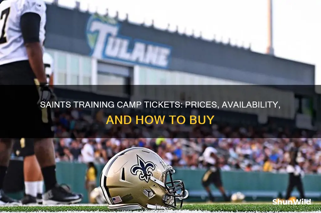 how much are saints training camp tickets