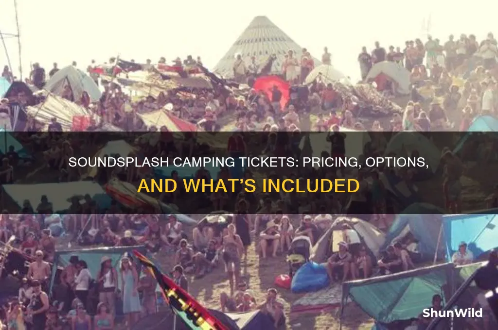 how much are soundsplash camping tickets