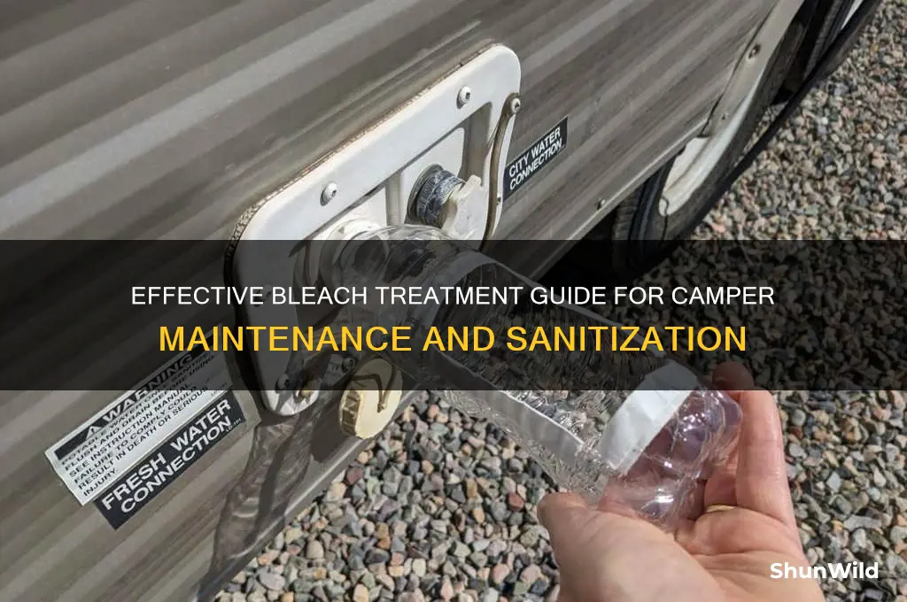 how much bleach to treat camper