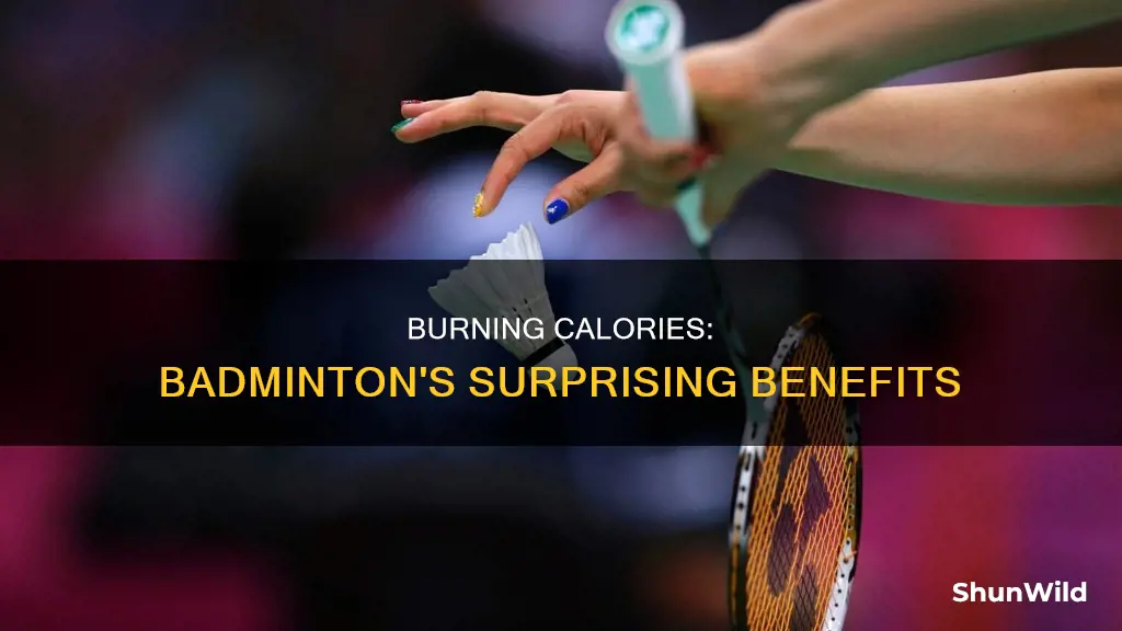 how much calories badminton burn