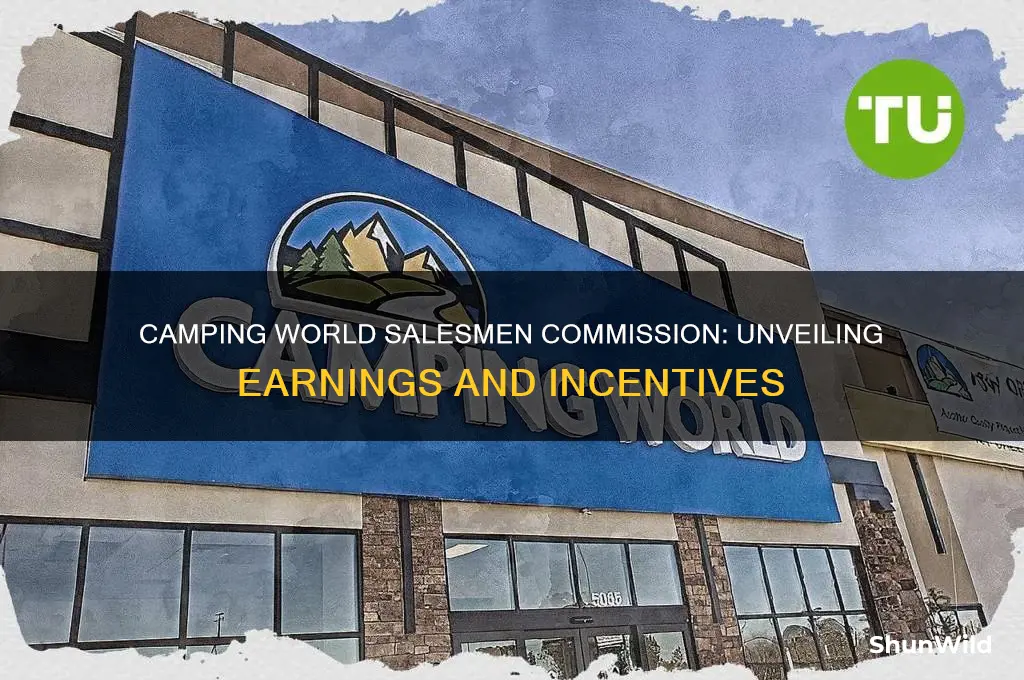 how much commission do salesmen at camping world make