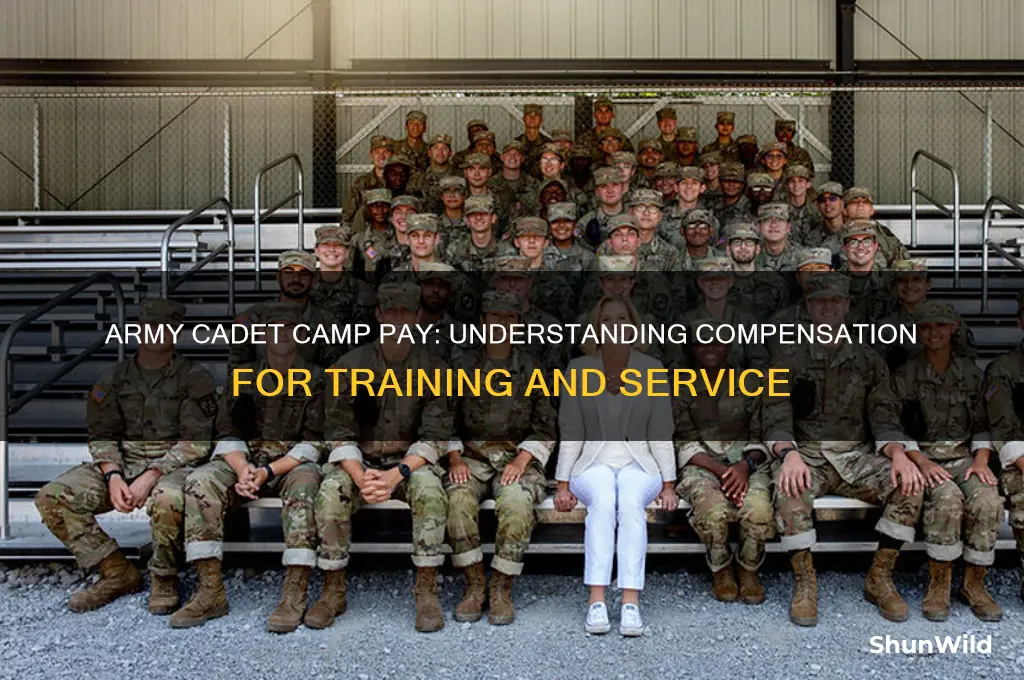 how much do army cadets get paid for camp