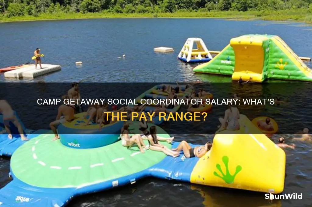 how much do camp getaway social coordinators get paid