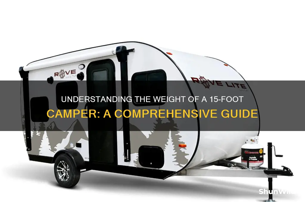 how much does a 15 ft camper weight