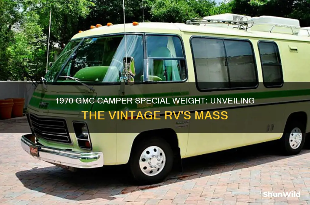 how much does a 1970 gmc camper special weigh