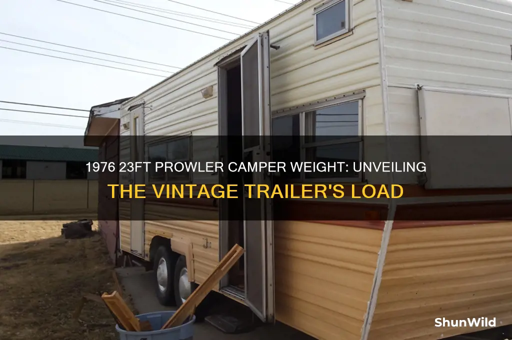 how much does a 1976 23ft prowler camper weight