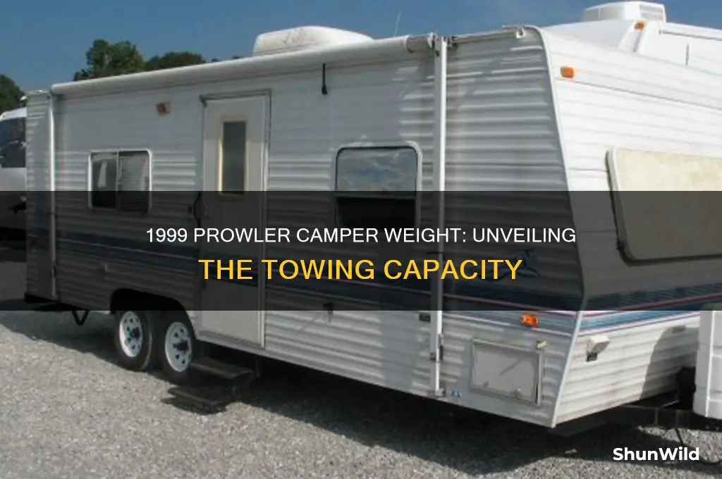 how much does a 1999 prowler camper weight