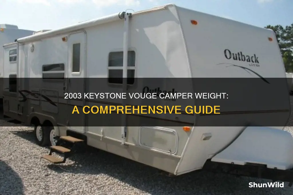 how much does a 2003 keystone vougar camper weigh