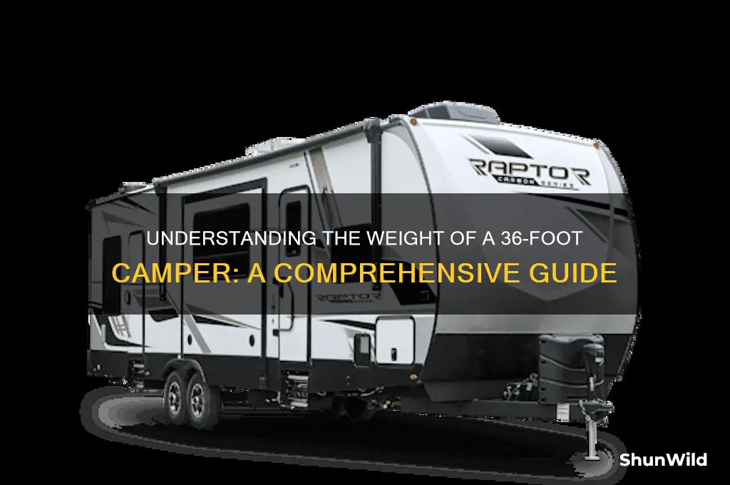 how much does a 36 camper weigh
