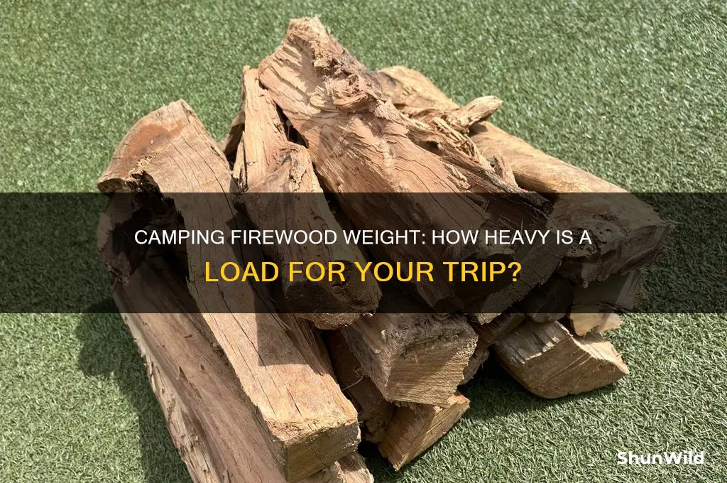 how much does a load of camping firewood weigh