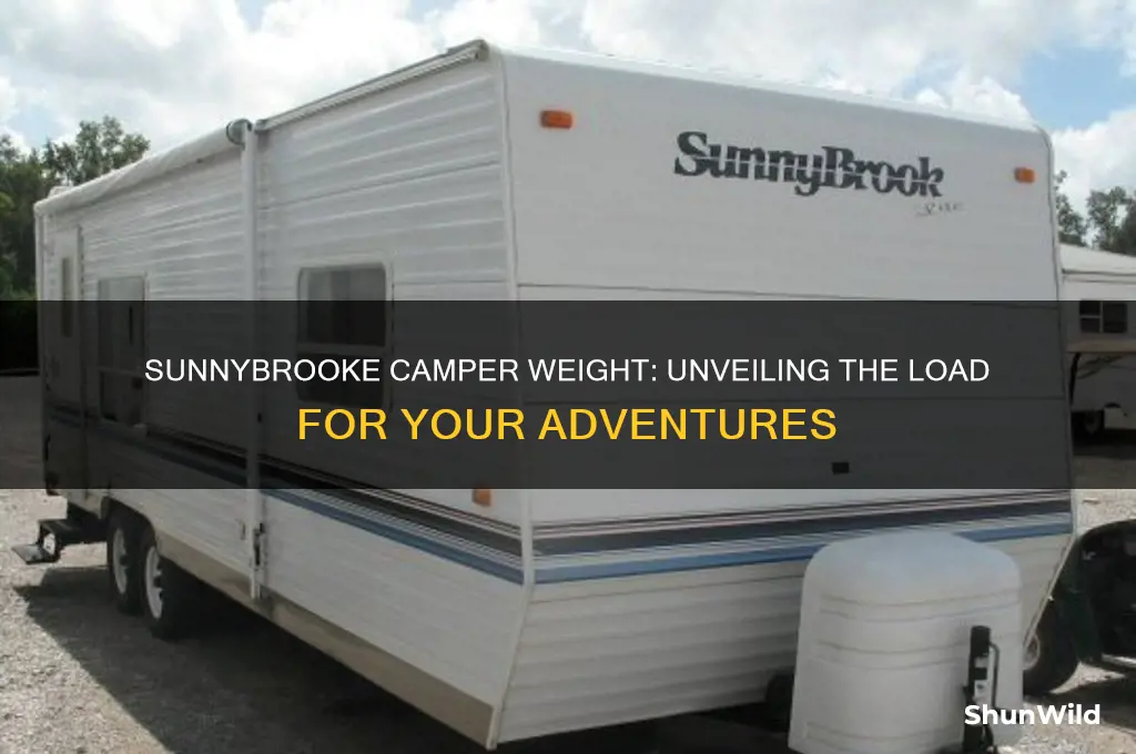 how much does a sunnybrooke camper weigh
